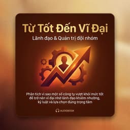 Từ Tốt Đến Vĩ Đại