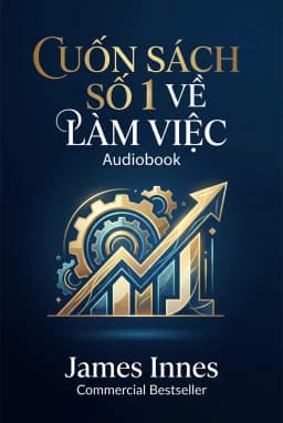 Cuốn Sách Số 1 Về Làm Việc