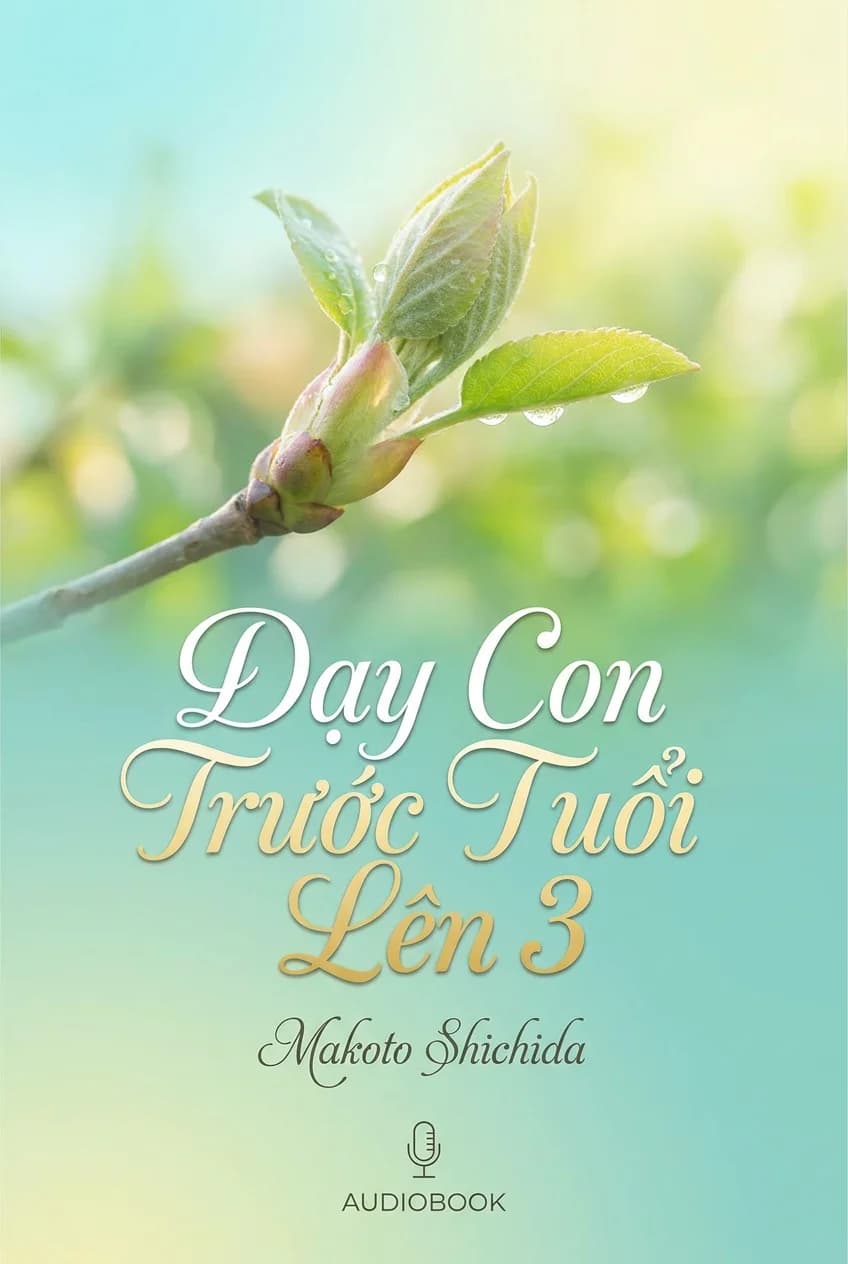 Dạy Con Trước Tuổi Lên 3
