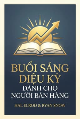 Buổi Sáng Diệu Kỳ Dành Cho Người Bán Hàng