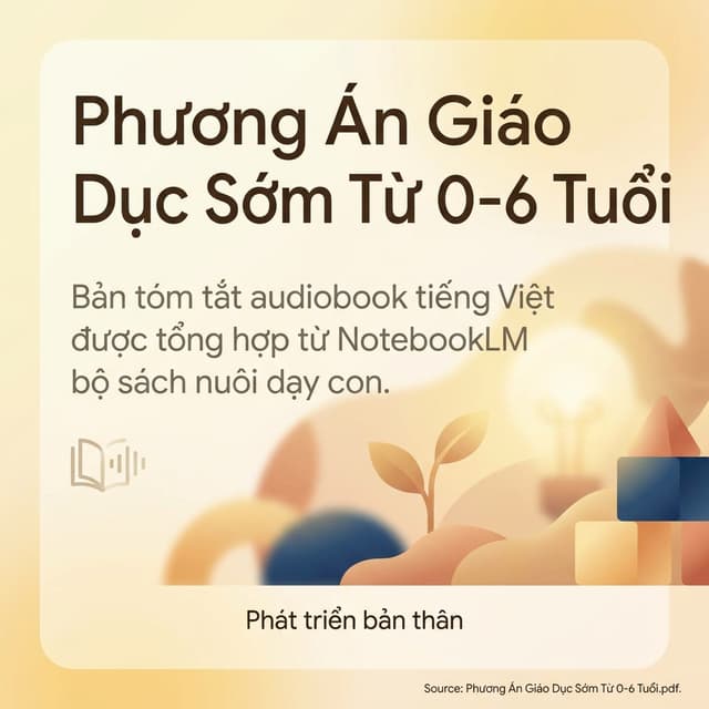 Phương Án Giáo Dục Sớm Từ 0-6 Tuổi